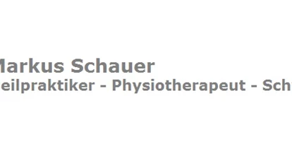Physiotherapist - Therapieform: Osteopathie - Greiling (Landkreis Bad Tölz-Wolfratshausen) - Markus Schauer 
